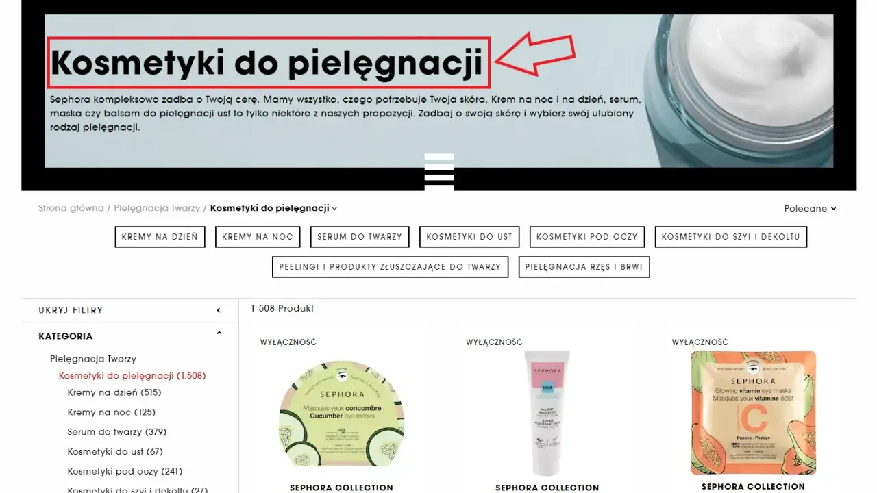 Nagłówek h1: Kosmetyki do pielęgnacji. Odkryj pełną gamę produktów do kompleksowej troski o Twoją skórę na Sephora.pl.