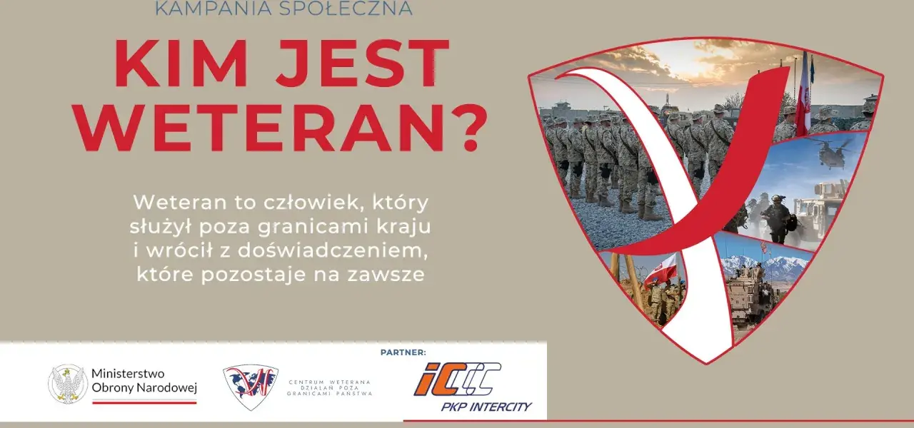Kampania społeczna: Kim jest weteran? Weteran to człowiek, który służył poza granicami kraju. Przykłady weteranów na zdjęciach.