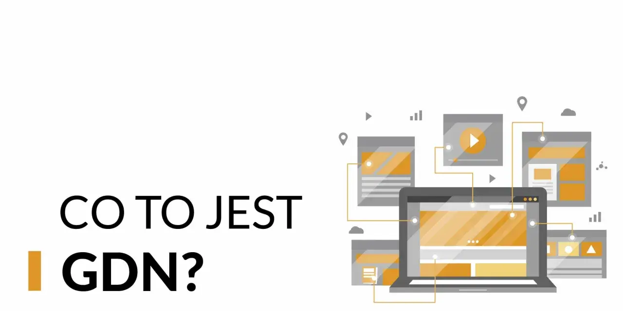 Co to jest GDN? Grafika przedstawia laptopa i ekrany z elementami interfejsu, symbolizujące sieć reklamową.