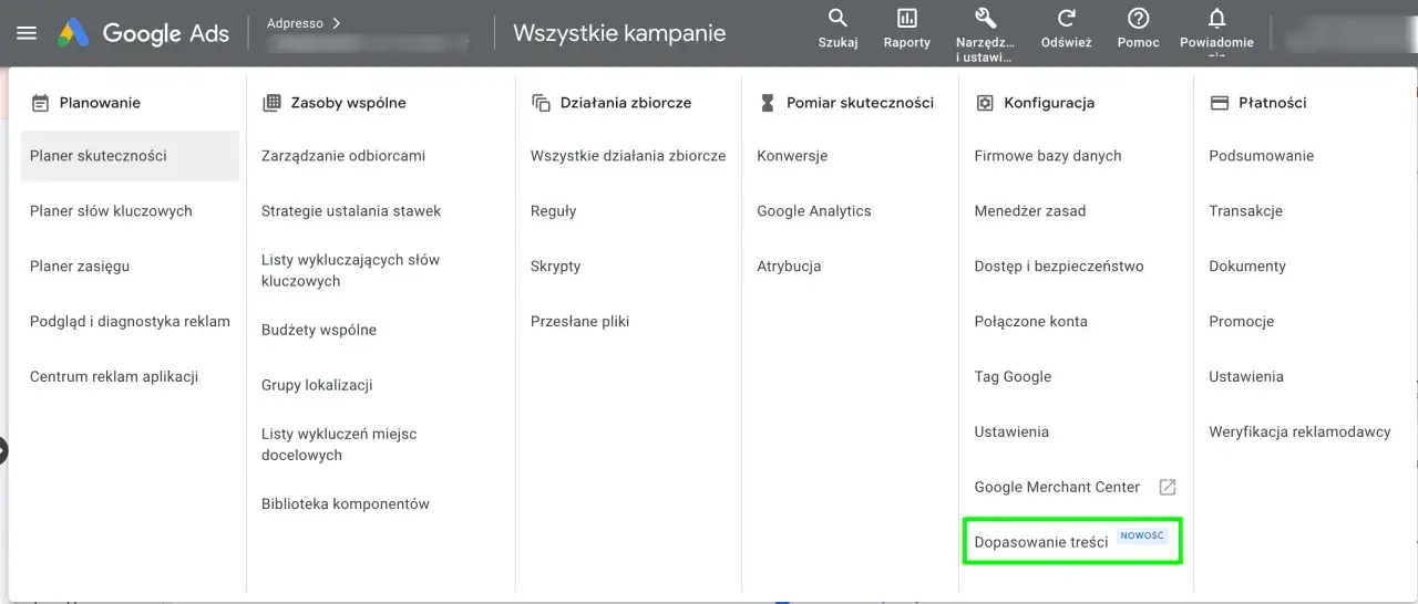 Panel Google Ads z opcją "Dopasowanie treści" jako nowością.
