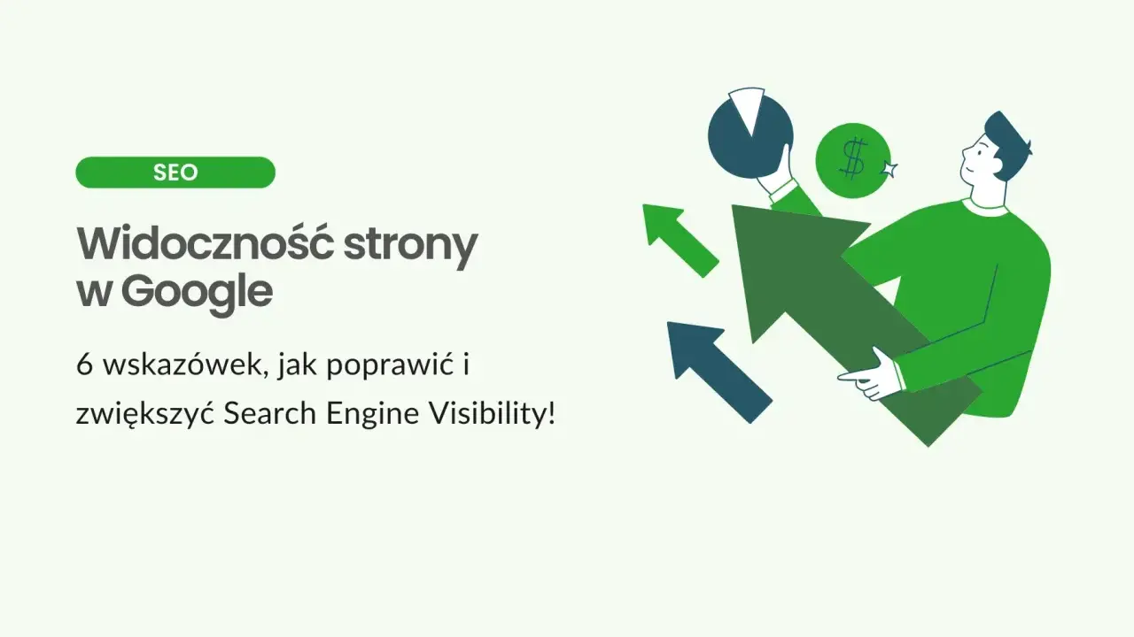 Grafika ilustruje wzrost widoczności strony w Google dzięki optymalizacji SEO. Mężczyzna trzyma wykres i strzałki wskazujące na sukces, co odzwierciedla działanie algorytmu Google.