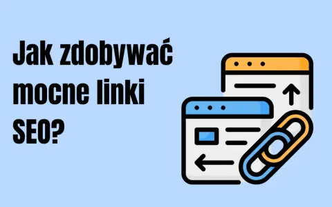 Jak zdobywać mocne linki SEO? Grafika przedstawia ikonę łańcucha symbolizującą linkowanie zewnętrzne i okna przeglądarki.
