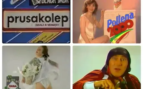 Kolaż reklam: "Prusakolep" - pierwsza reklama w Polsce, kobieta z proszkiem Pollena 2000, reklama podpasek Nana, mężczyzna w stroju ludowym.