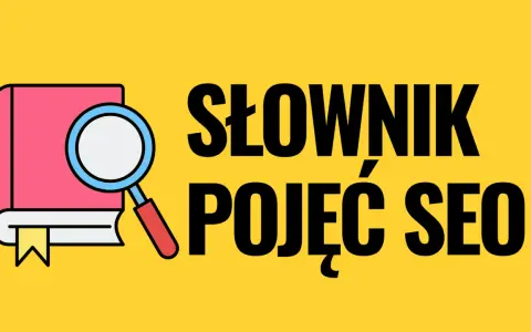 Ilustracja przedstawia książkę z lupą, symbolizującą słownik pojęć SEO.