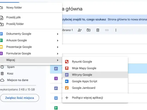 Tworzenie witryny Google jest łatwe. Menu pokazuje opcje, w tym "Witryny Google", do tworzenia stron.