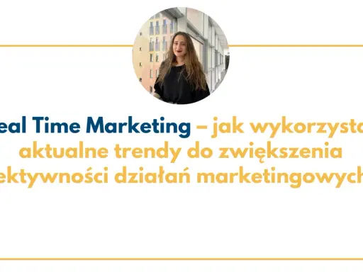 RTM co to? Kobieta w okręgu nad tekstem: "Real Time Marketing – jak wykorzystać aktualne trendy do zwiększenia efektywności działań marketingowych?".