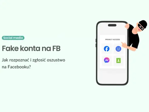 Złodziej na FB! Dowiedz się, jak sprawdzić kto się podszywa na FB i zgłosić oszustwo. Ochrona konta w social mediach.