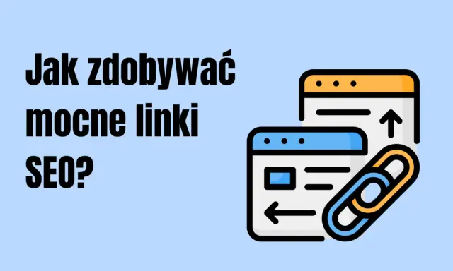 Jak zdobywać mocne linki SEO? Grafika przedstawia ikonę łańcucha symbolizującą linkowanie zewnętrzne i okna przeglądarki.