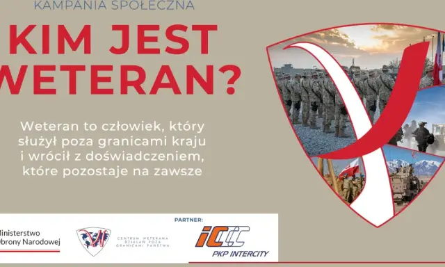 Kampania społeczna: Kim jest weteran? Weteran to człowiek, który służył poza granicami kraju. Przykłady weteranów na zdjęciach.