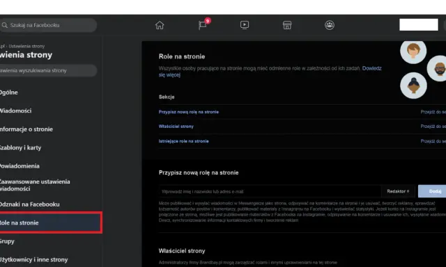 Jak dodać administratora do strony FB? Ustawienia strony, sekcja "Role na stronie" pozwala przypisać nowe role, np. administratora.