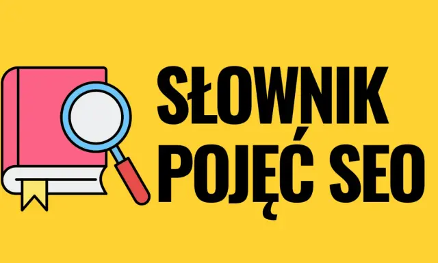 Ilustracja przedstawia książkę z lupą, symbolizującą słownik pojęć SEO.