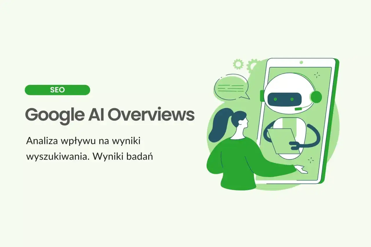 Grafika przedstawia analizę wpływu Google AI Overviews na wyniki wyszukiwania. Dowiadujemy się, co to jest SERP i jak AI zmienia jego wygląd.